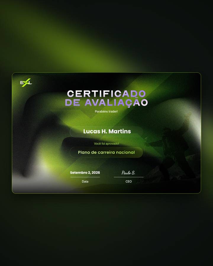 Certificado de avaliação EXL Trade — trader aprovado no Plano de carreira nacional